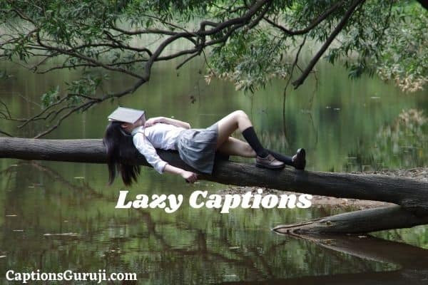 100+ Lazy Captions For Instagram & Top Sunday Lazy Quotes