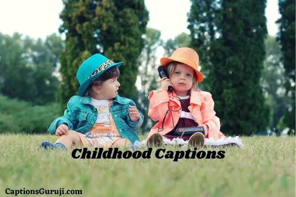 Childhood Captions