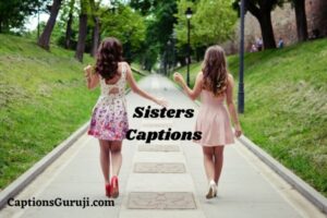 Sisters Captions