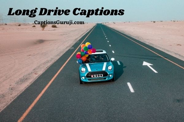 Long Drive Captions
