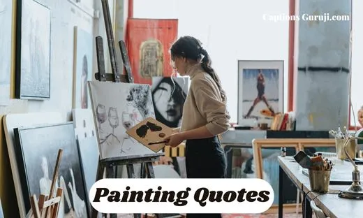 Painting Quotes