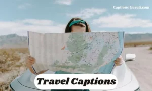 Travel Captions