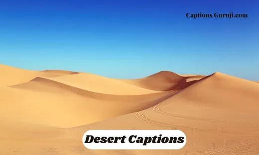 Desert Captions