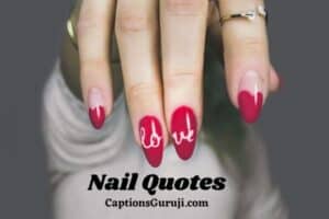 Nail Quotes