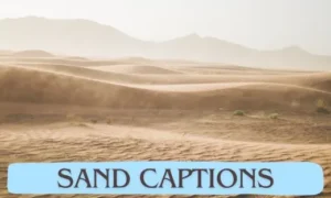 Sand Captions