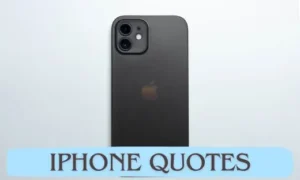 iPhone Quotes