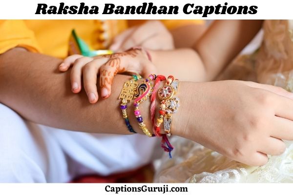 Raksha Bandhan Captions