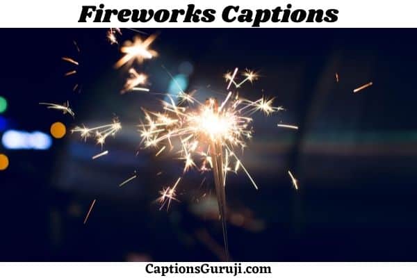 Fireworks Captions