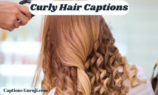 Curly Hair Captions And Quotes
