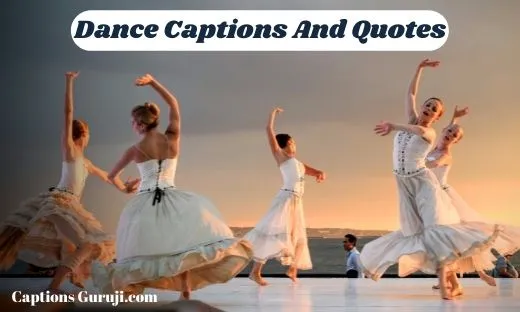 Dance Captions And Quotes