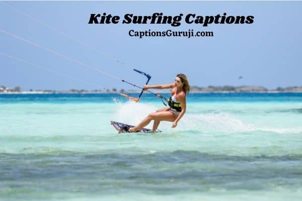 Kite Surfing Captions