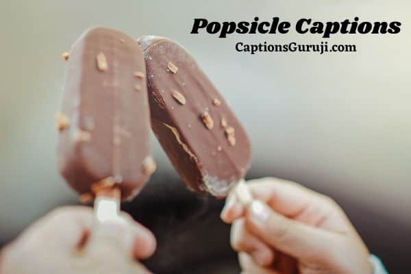 Popsicle Captions