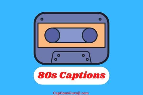 80s Captions