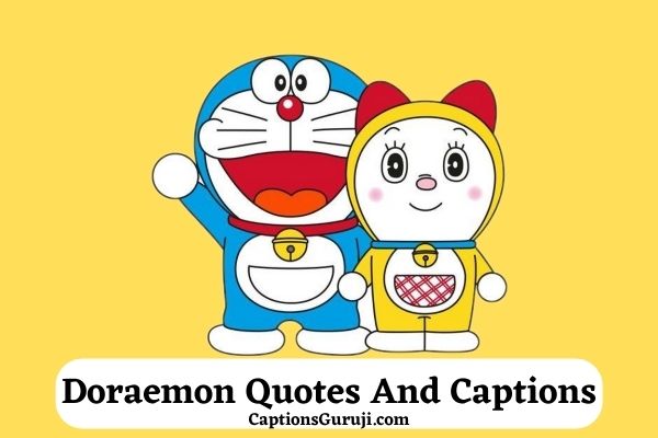 Doraemon Quotes And Captions