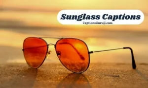 Sunglass Captions